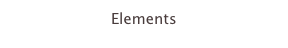 Elements